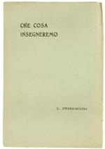 Che Cosa Insegneremo