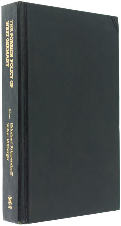 The Foreign Policy of West Germany. Formation and Contents - Ekkehart Krippendorff - copertina