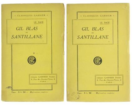 Gil Blas de Santillane Précédée des Jugements et Témoignanges sur le Sage e sur Gil Blas - Le Sage - copertina