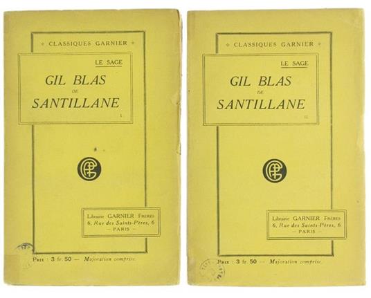 Gil Blas de Santillane Précédée des Jugements et Témoignanges sur le Sage e sur Gil Blas - Le Sage - copertina