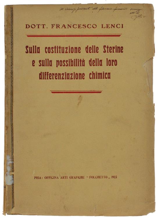 Sulla Costituzione delle Sterine e Possibilità della Loro Differenziazione