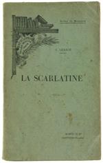 La Scarlatine