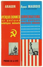 Conversations Avec Quelques Americains Eminents - Aperçus Donnes Par Quelques Sovietiques Eminents