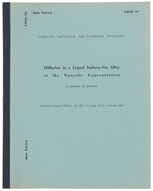 Diffusion in a Liquid Indium-Tin Alloy at the Eutectic Concentration - Alberto Paoletti - copertina