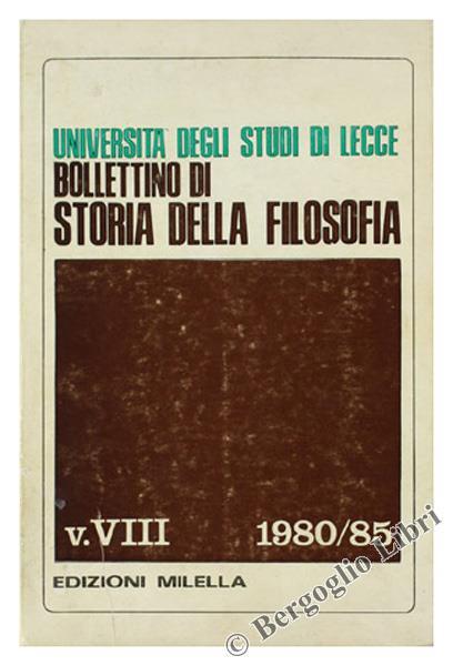 Bollettino di Storia della Filosofia dell'Università degli Studi di Lecce. V. VIII 1980/85 - Gino Papuli - copertina