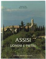 Assisi. Uomini e Pietre