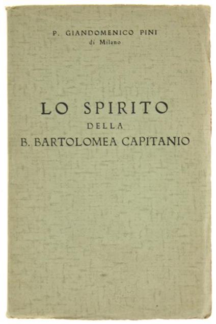 Lo Spirito della B.Bartolomea Capitanio - Giorgio Pini - copertina