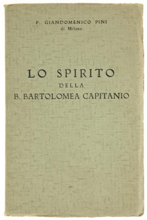 Lo Spirito della B.Bartolomea Capitanio - Giorgio Pini - copertina