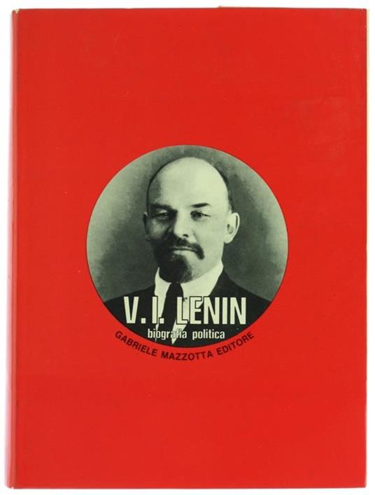 V.I.Lenin. Biografia Politica - Franca Pizzini - copertina