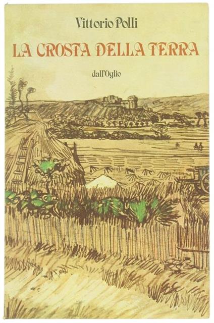 La crosta della terra - Vittorio Polli - copertina