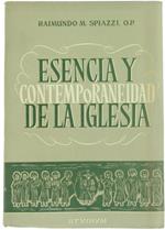 Esencia Y Contemporaneidad de la Iglesia