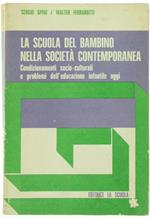 La Scuola del Bambino nella Società Contemporanea