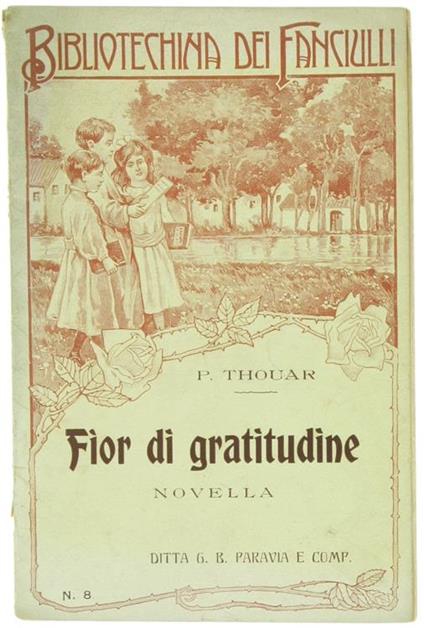 Fior di Gratitudine. Novella - Pietro Thouar - copertina