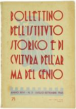 Bollettino dell'Istituto Storico e di Cultura Arma del Genio. Anno XXVi. N. 3. Luglio-Settembre 1960