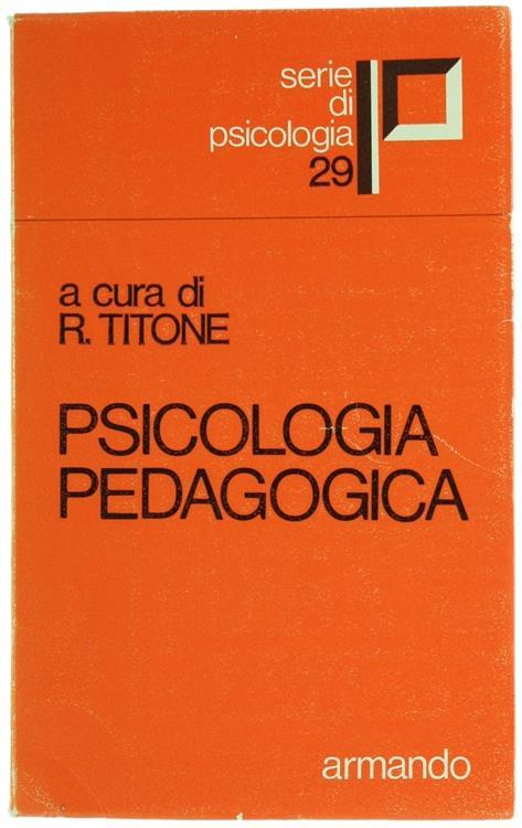 Psicologia Pedagogica - Renzo Titone - copertina