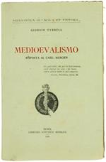Medioevalismo. Risposta al Card. Mercier