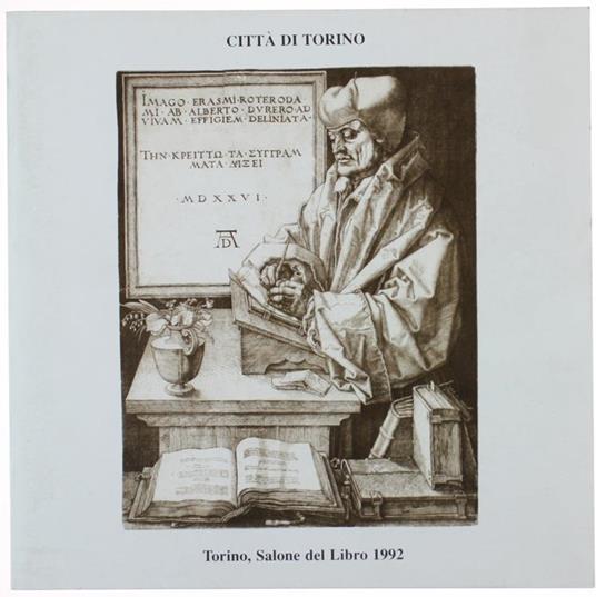 Torino nella Cultura Europea dalle Testimonianze dell'Archivio Storico della Città - Giorgio Vaccarino - copertina