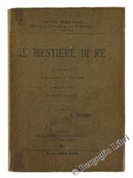 Il Mestiere di Re. Romanzo