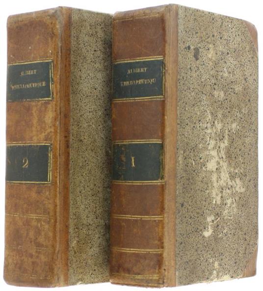 Nouveaux Élémens de Thérapeutique et de Matiere Médicale. Suivis d'Un Nouveau Essais l'Arte de Formuler, et d'Un Précis sur les Eaux Minérales les Plus Usitées - Jean-Louis Alibert - copertina