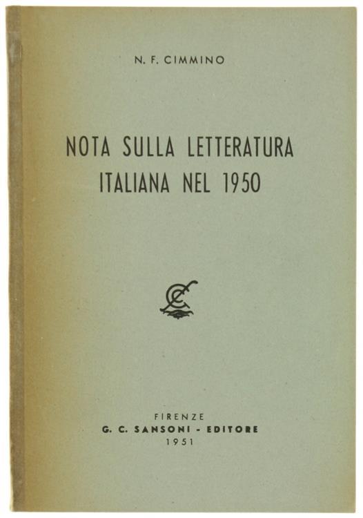 Note sulla Letteratura Italiana nel 1950 - Nicola F. Cimmino - copertina