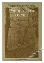 Per una selva oscura