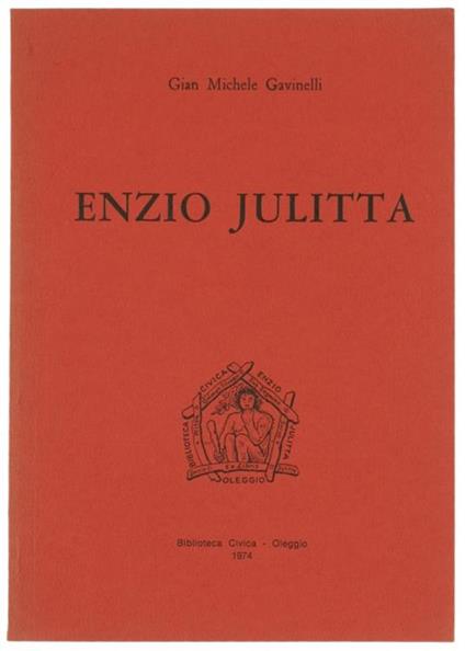 Enzio Julitta - Gian Michele Gavinelli - copertina