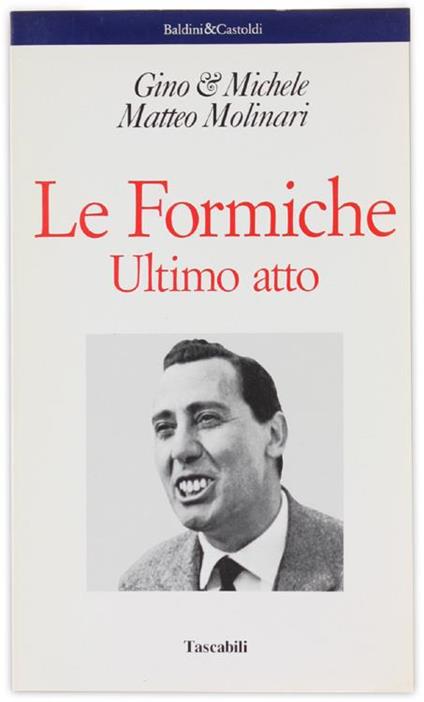 Le Formiche Ultimo Atto - Gino & Michele - copertina