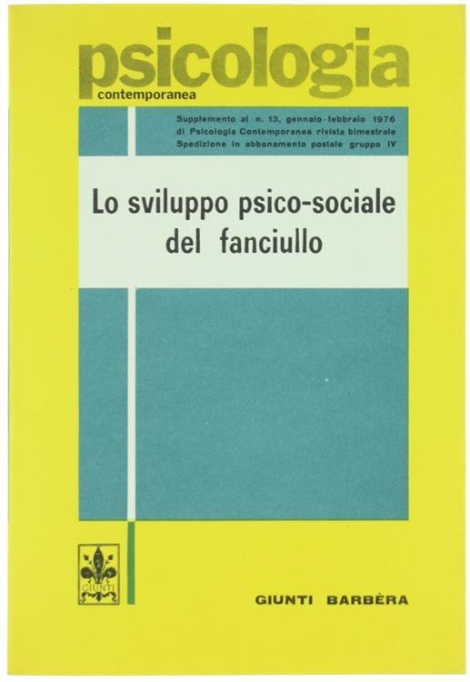 Lo Sviluppo Psicosociale del Fanciullo - Irene M. Josselyn - copertina