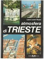 Atmosfera di Trieste