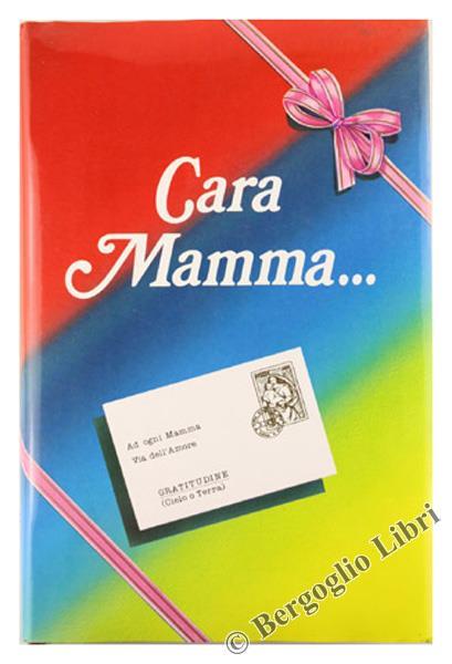 Cara mamma... - Mariangelo da Cerqueto - copertina