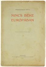 Nincs Beke Europaban. Masodik Javitott Es Bovitett Kiadas