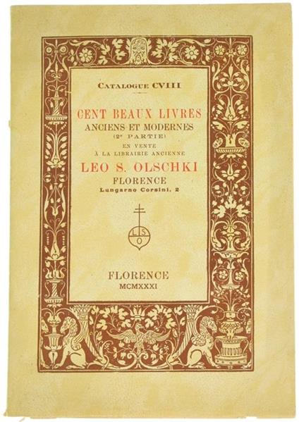 Cent beaux livres anciens et modernes - Leo S. Olschki - copertina
