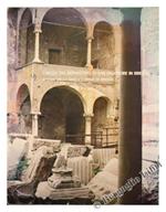 I Secoli del Monastero di S.Salvatore in Brescia. Immagini di una Riscoperta