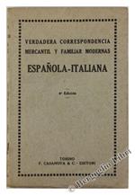 Verdadera Correspondencia Mercantil Y Familiar Modernas Espanola-Italiana