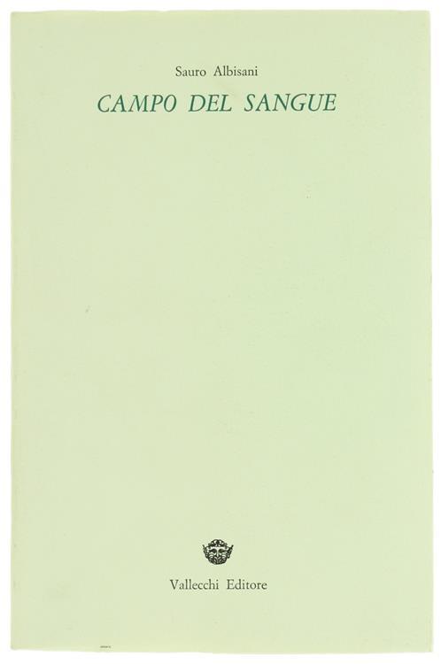Campo del sangue - Sauro Albisani - copertina