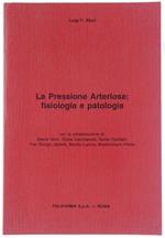 La Pressione Arteriosa: Fisiologia e Patologia