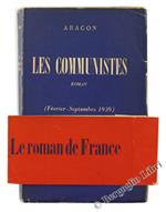 Les Communistes. Roman (Février - Septembre 1939)