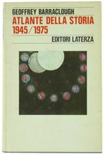 Atlante della Storia 1945/1975