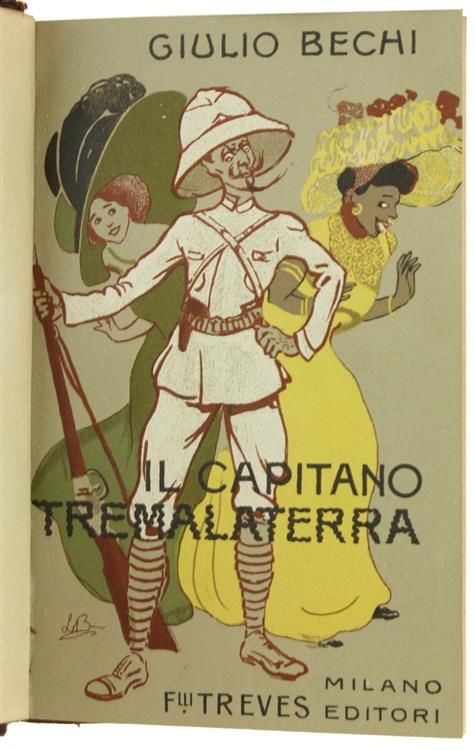 Il Capitano Tremalaterra. Romanzo Giocoso
