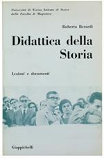 Didattica della Storia. Lezioni e Documenti