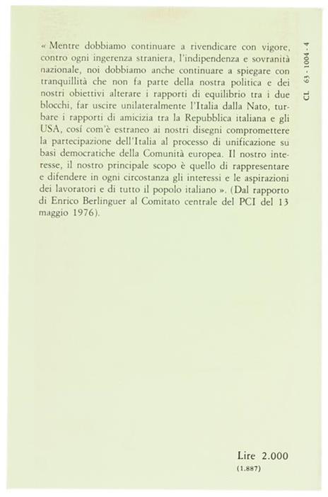 La politica internazionale dei comunisti italiani - Enrico Berlinguer - 2