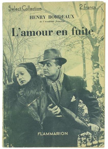 L' Amour en Fuite - Henry Bordeaux - copertina