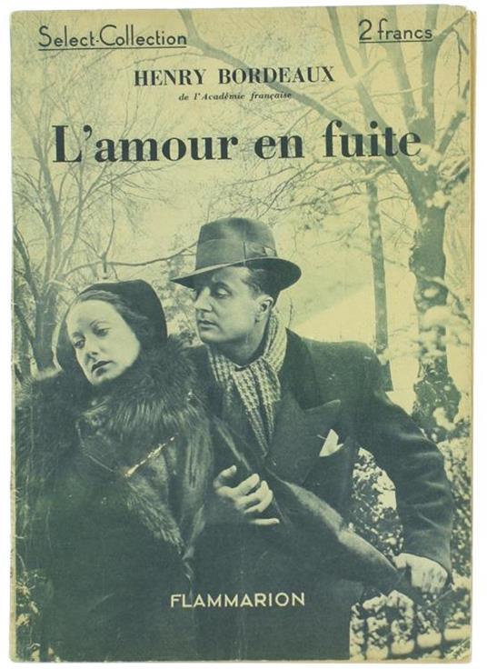 L' Amour en Fuite - Henry Bordeaux - copertina