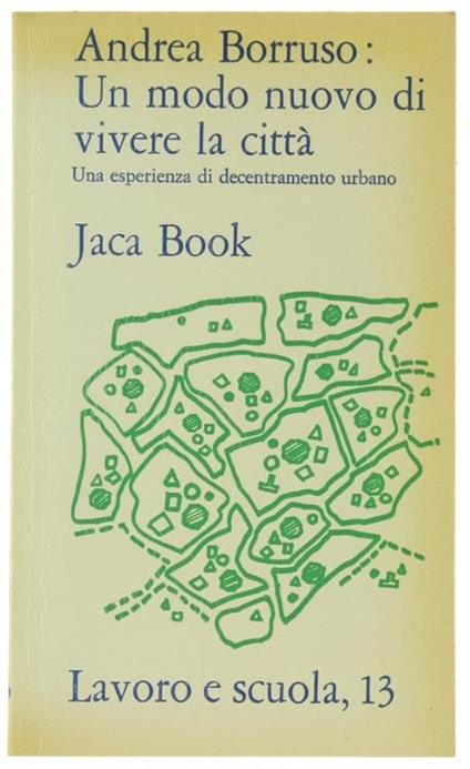 Un modo nuovo di vivere la città - Andrea Borruso - copertina
