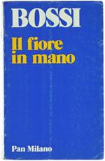 Il Fiore in Mano