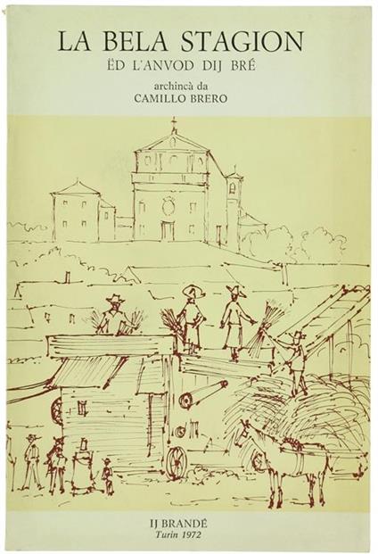 La Bela Stagion Á‹d l'Anvod Dij Bré - Camillo Brero - copertina