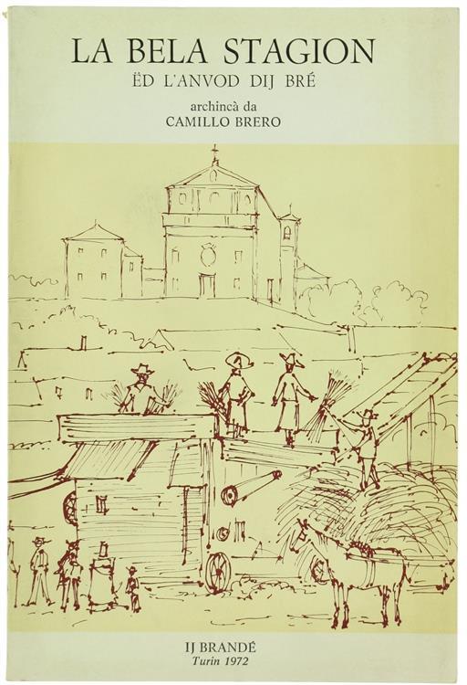 La Bela Stagion Á‹d l'Anvod Dij Bré - Camillo Brero - copertina