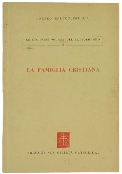 La Famiglia Cristiana - Angelo Brucculeri - copertina