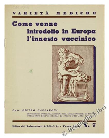 Come Venne Introdotto in Europa l'Innesto Vaccinico - Pietro Capparoni - copertina