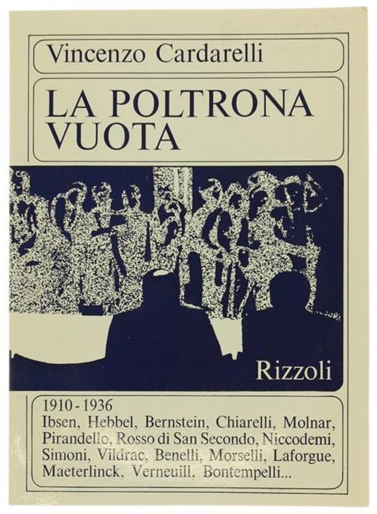 La Poltrona Vuota. A Cura di G.A.Cibotto e Bruno Blasi - Vincenzo Cardarelli - copertina
